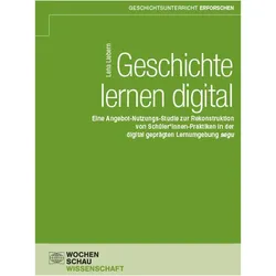 Geschichte lernen digital, Fachbücher von Lena Liebern
