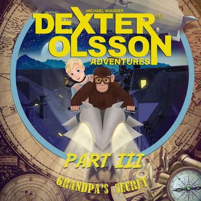 Grandpa's Secret: Part 3 - Michael Wiander, Audio, 9789190075807