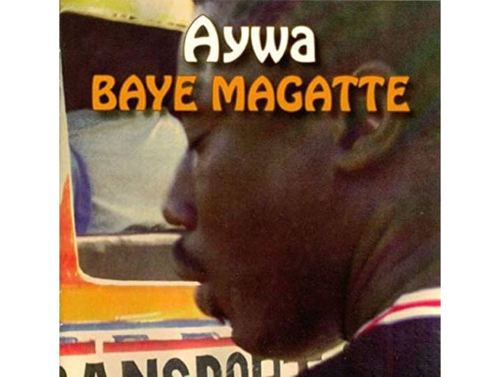 Baye Magatte - Aywa