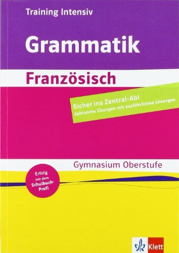 Monique Karamer-Litwin - Training Intensiv: Französische Grammatik, Gymnasium Oberstufe, Abitur - Preis vom 11.10.2026 03:10:56 h