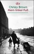 Christy Brown - Mein linker Fuß - Preis vom 11.10.2026 15:43:13 h