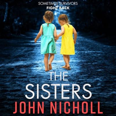 The Sisters - John Nicholl, Audio, 9781804266410