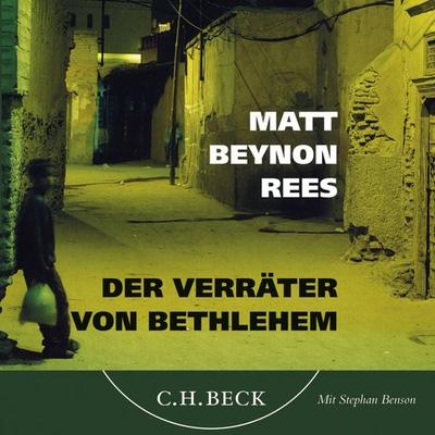 Der Verräter von Bethlehem - Matt Beynon Rees, Audio, 9783406742163