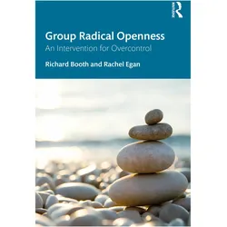 Group Radical Openness, Fachbücher von Richard Booth, Rachel Egan