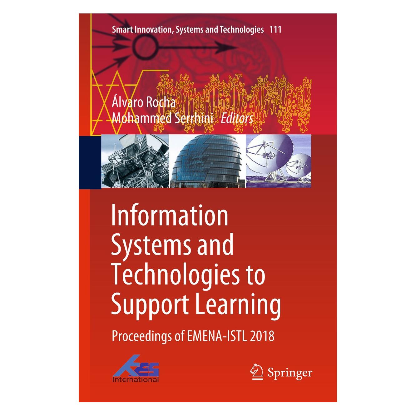 Springer Information Systems and Technologies to Support Learning (9783030035761)