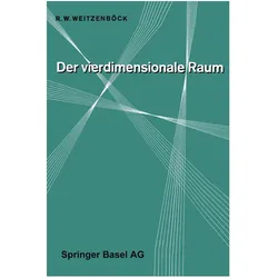 Der Vierdimensionale Raum, Fachbücher von R.W. Weitzenböck
