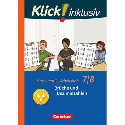 Klick! inklusiv - Mathematik - 7./8. Schuljahr, Taschenbuch von Petra Kühne,Elisabeth Jenert, Cornelsen Verlag, 978-3-06-002121-5