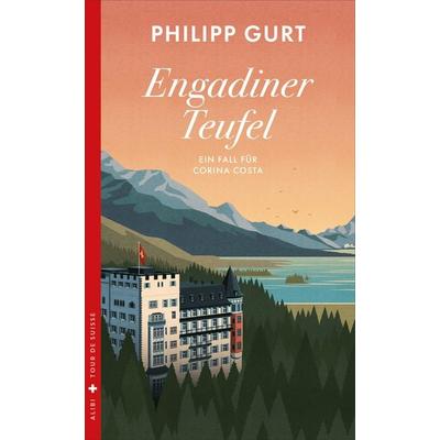 Engadiner Teufel, Taschenbuch von Philipp Gurt, Dörlemann