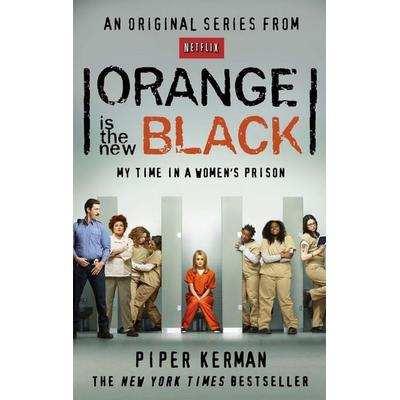 Orange is the New Black, Taschenbuch von Piper Kerman, Little, Brown Book Group, 978-0-349-13986-9
