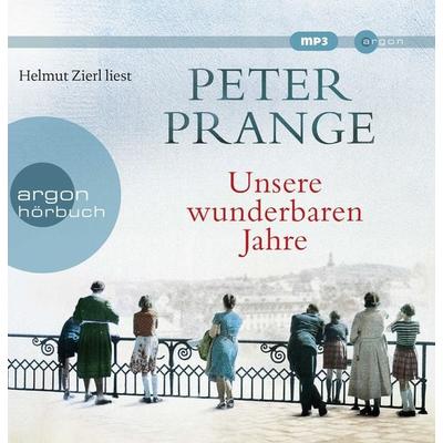 Unsere wunderbaren Jahre - Peter Prange, Audio, 9783839815144