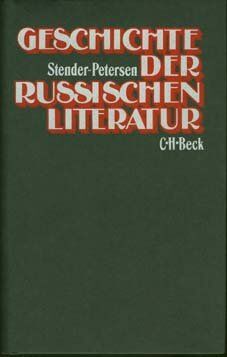 Adolf Stender-Petersen - Geschichte der russischen Literatur - Preis vom 16.10.2026 11:41:07 h