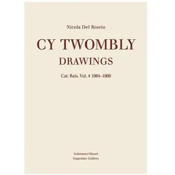 Cy Twombly - Drawings, Fachbücher von Cy Twombly