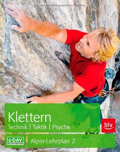 Michael Hoffmann - Klettern Technik, Taktik, Psyche: Alpin-Lehrplan 2b - Preis vom 10.10.2026 11:48:34 h