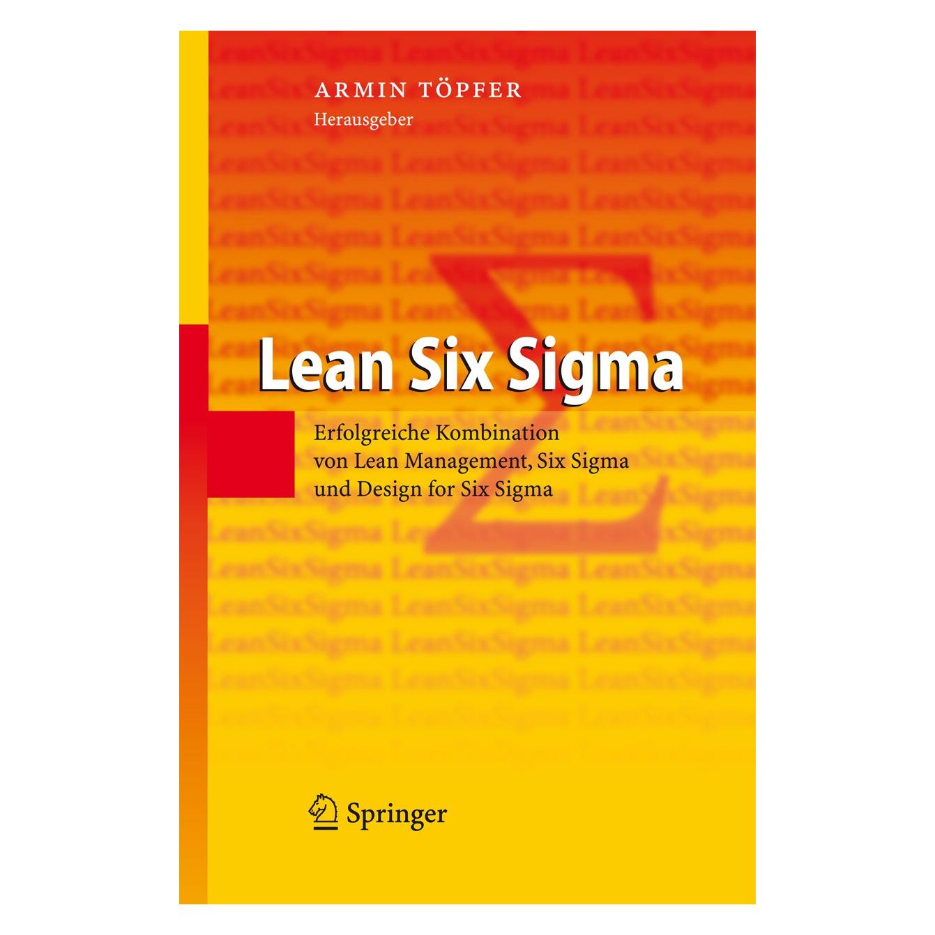 Springer Lean Six Sigma (Deutsch, Armin Töpfer, 2008) (9783540850595)