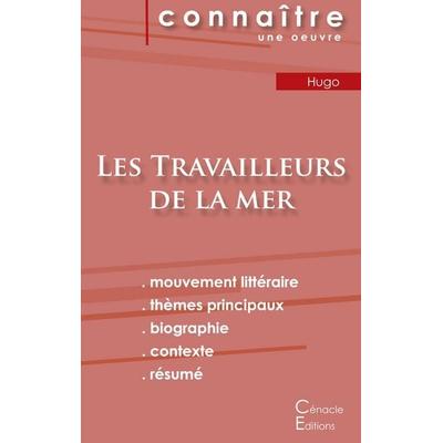 Fiche de lecture Les Travailleurs de la mer de Victor Hugo (Analyse littéraire de référence et résumé complet), Taschenbuch von Victor Hugo, Les