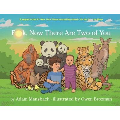 Fuck, Now There Are Two of You, Gebundene Ausgabe von Adam Mansbach, Canongate, 978-1-78689-948-4