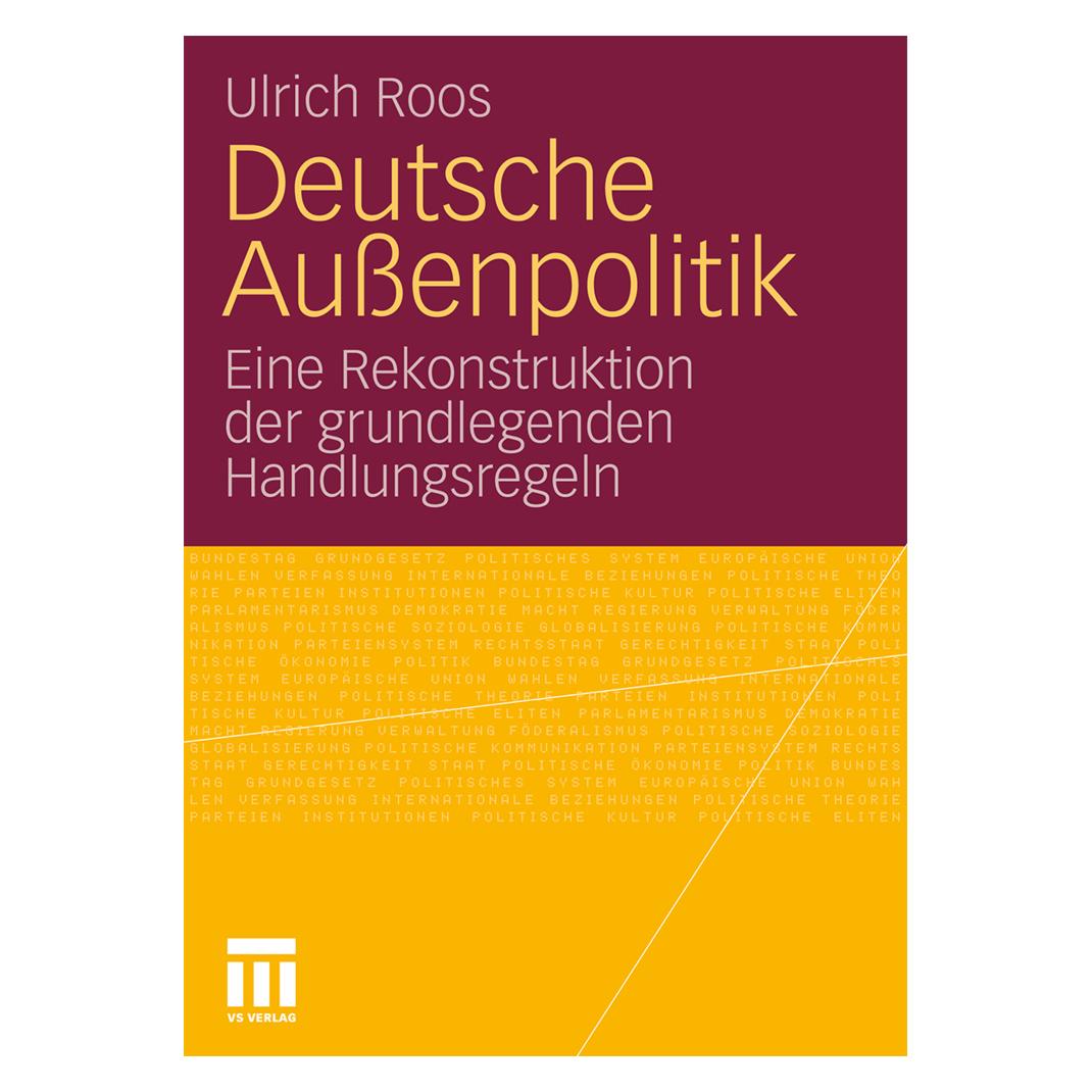 VS Deutsche Aussenpolitik (Deutsch, Softcover, Ulrich Roos) (9235720)