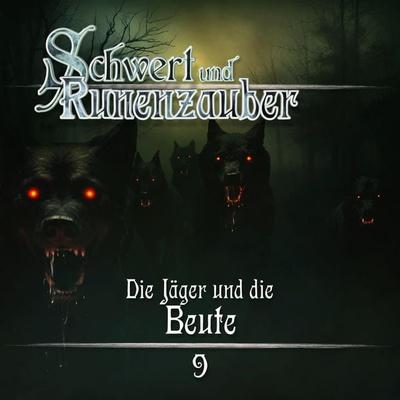 Die Jäger und die Beute - Frank Hammerschmidt, Audio, 4260434324493