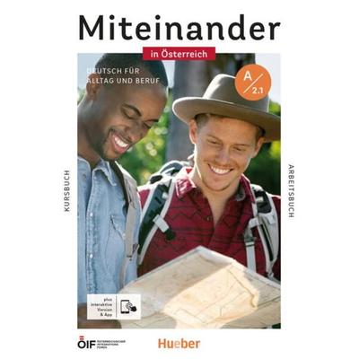 Miteinander in Österreich – Deutsch für Alltag und Beruf A2.1, Set von Franz Specht,Dagmar Giersberg,Dörte Weers,Daniela Niebisch,Andrea K. Heckert,
