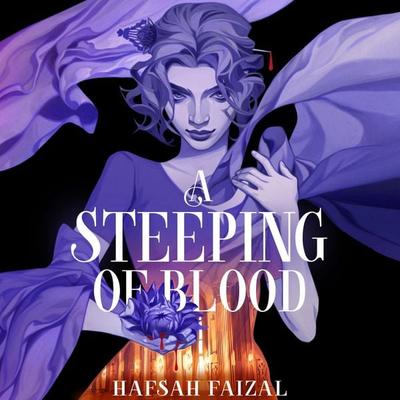 A Steeping of Blood - Hafsah Faizal, Audio, 9781529097139