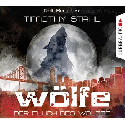 Wölfe, Folge 1: Der Fluch des Wolfes - Timothy Stahl, Audio, 9783838777610