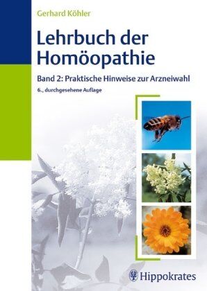 Gerhard Kohler - Lehrbuch der Homöopathie 2. Praktische Hinweise zur Arzneiwahl - Preis vom 30.09.2026 09:01:18 h