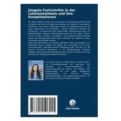 Jüngste Fortschritte in der Lokalanästhesie und ihre Komplikationen, Fachbücher von Gunjan Yadav, Shreya Pandey, Soumya Navit