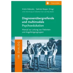 Diagnosenübergreifende und multimodale Psychoedukation, Fachbücher von Stoppe, Kristin Rabovsky