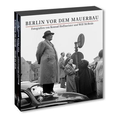 Berlin vor dem Mauerbau, Set von Konrad Hoffmeister,Will McBride, Lehmstedt Verlag, 978-3-95797-126-5