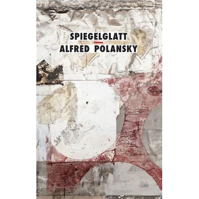 Spiegelglatt, Taschenbuch von Alfred Polansky, Der Drehbuchverlag, 978-3-99042-869-6