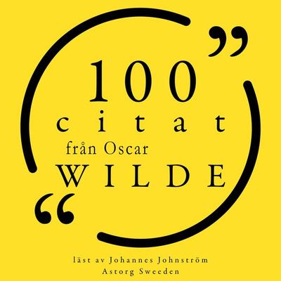 100 citat från Oscar Wilde - Oscar Wilde, Audio, 9782821158016