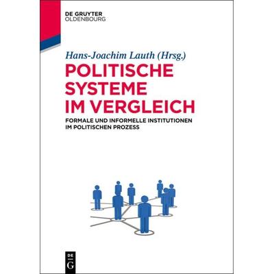 Politische Systeme im Vergleich, Gebundene Ausgabe von , De Gruyter Oldenbourg, 978-3-486-71919-2