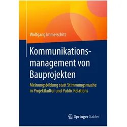 Kommunikationsmanagement von Bauprojekten, Fachbücher von Wolfgang Immerschitt