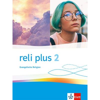 Reli plus 2. Allgemeine Ausgabe. Schulbuch Klasse 7/8, Taschenbuch von , Klett Schulbuchverlag