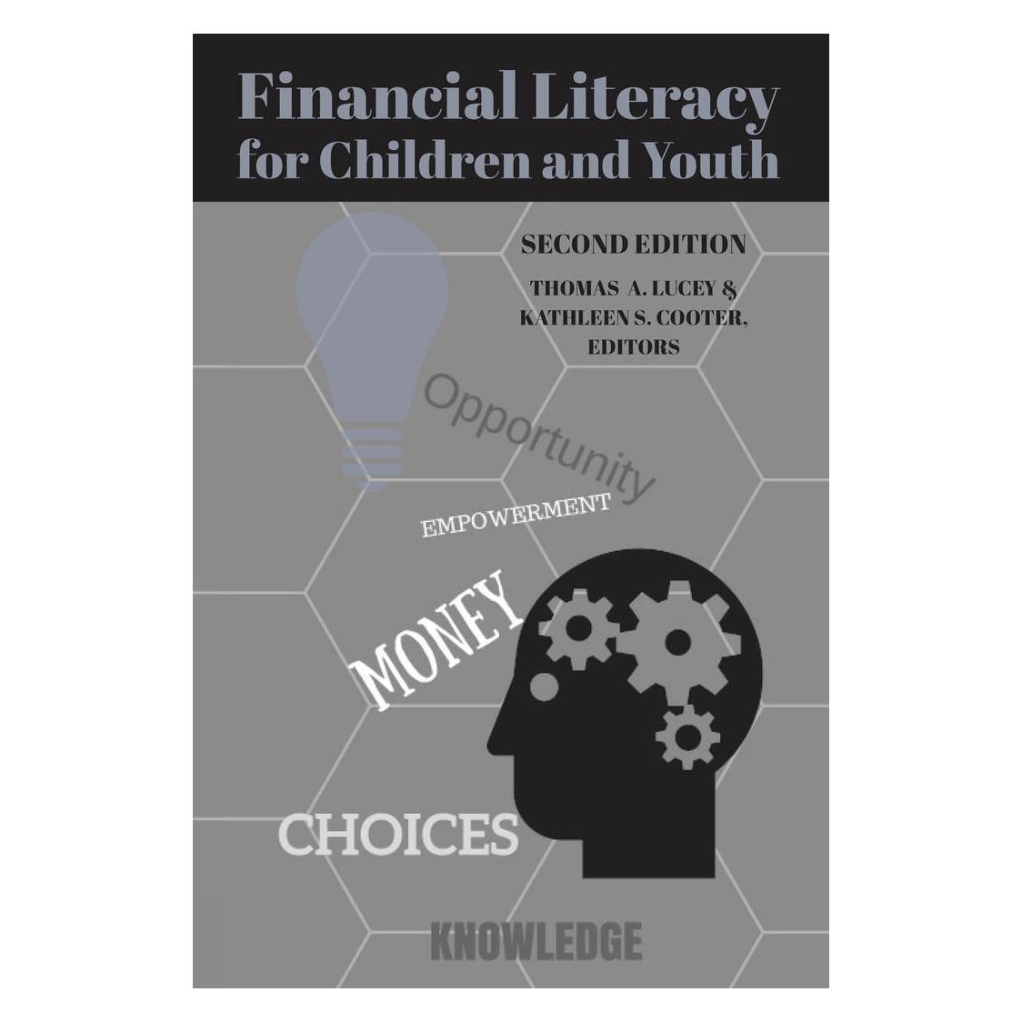 Peter Lang Financial Literacy for Children and Youth, Second Edition (Englisch, Softcover, Kathleen S. Cooter, Thomas A. Lucey) (56021421)