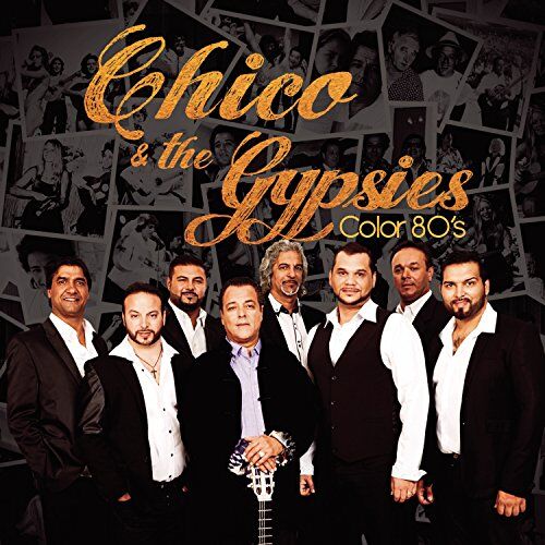 Chico & the Gypsies - Color 80's - Preis vom 13.10.2026 11:25:28 h