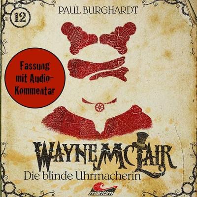 Die blinde Uhrmacherin (Fassung mit Audio-Kommentar) - Paul Burghardt, Audio, 4260507170781