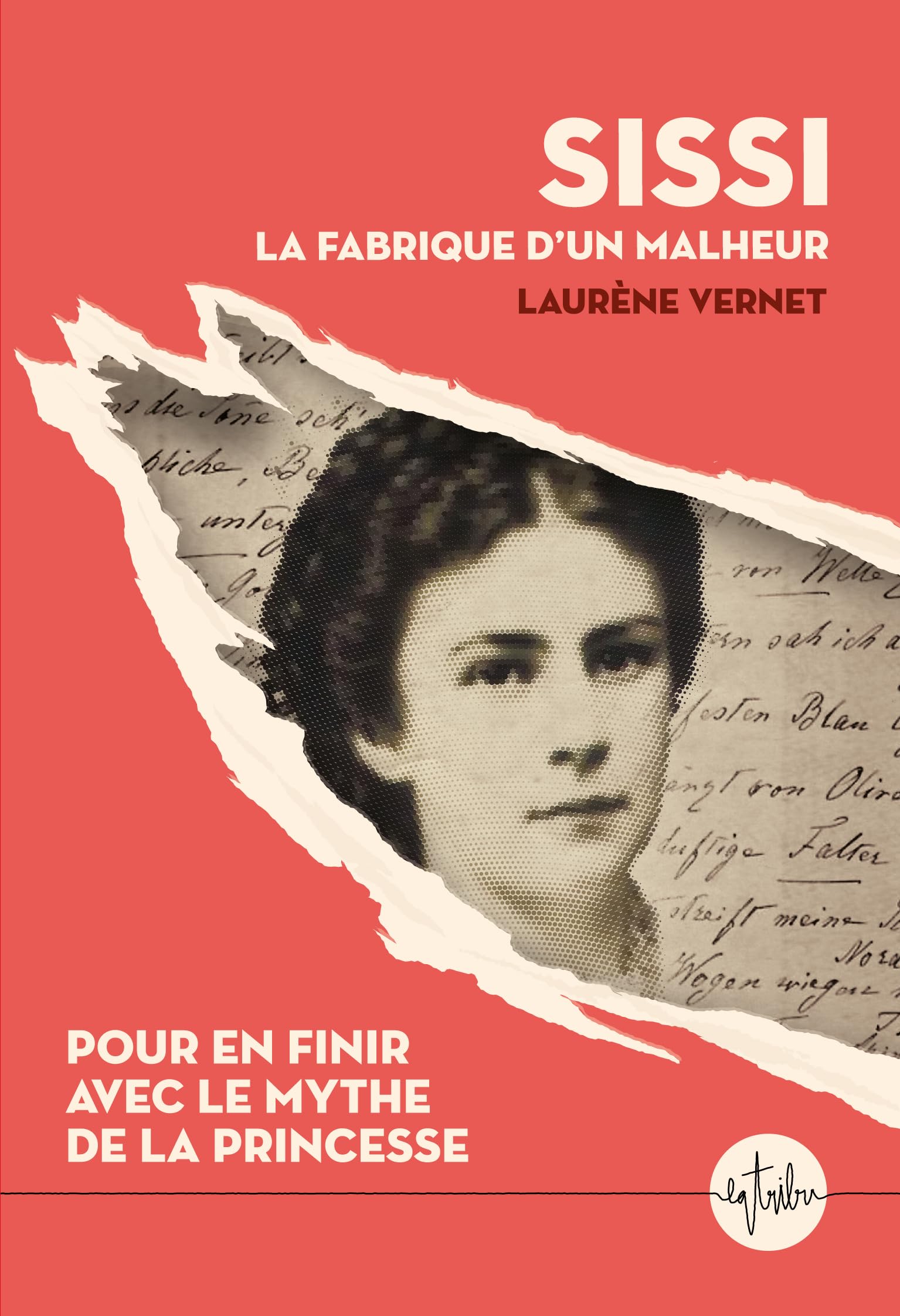 Laurène Vernet - Sissi : la fabrique d'un malheur : pour en finir avec le mythe de la princesse - Preis vom 18.10.2026 19:22:15 h
