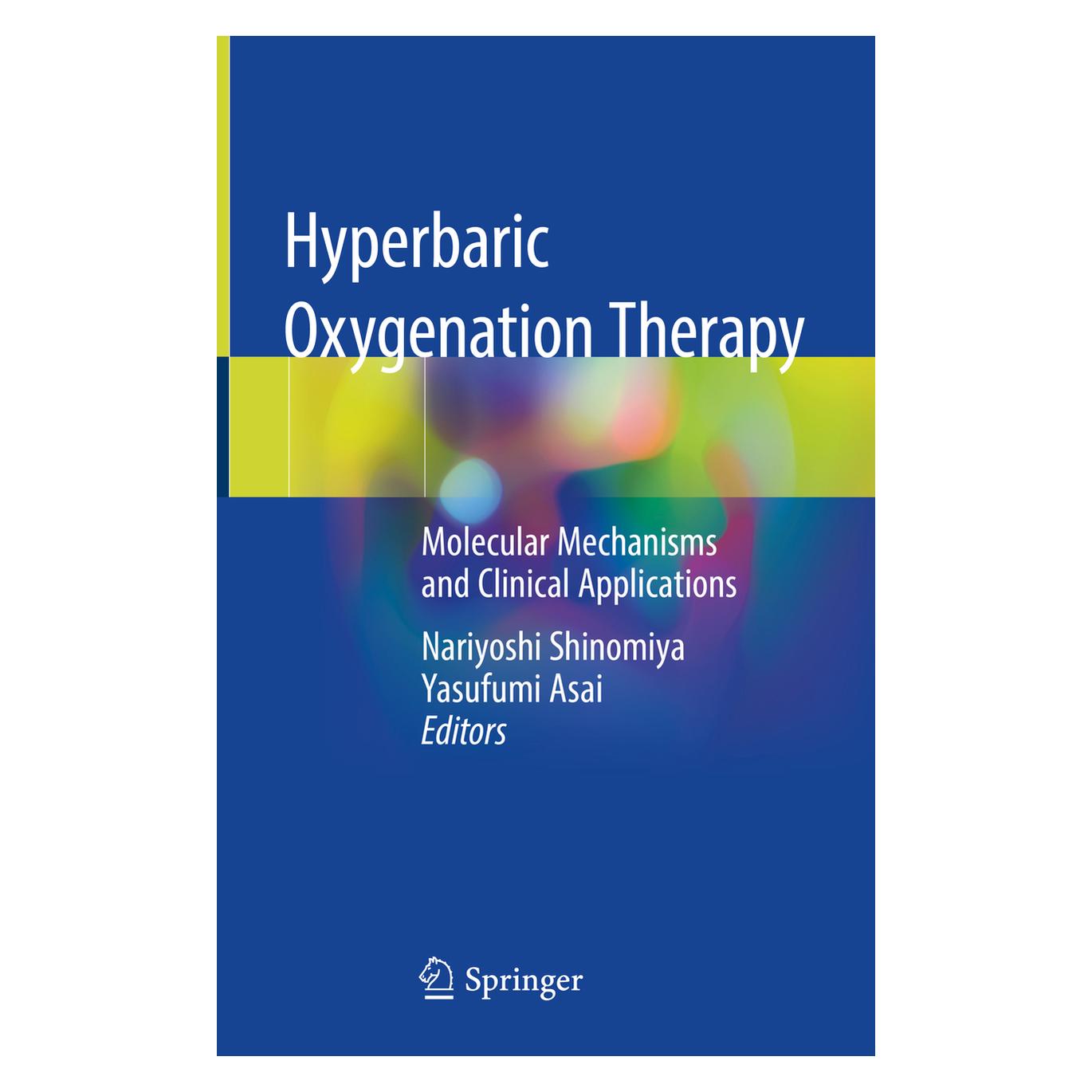 Springer Hyperbaric Oxygenation Therapy (Englisch, Hardcover, Nariyoshi Shinomiya, Yasufumi Asai) (71874443)
