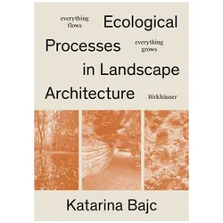 Everything Flows, Everything Grows, Fachbücher von Katarina Bajc