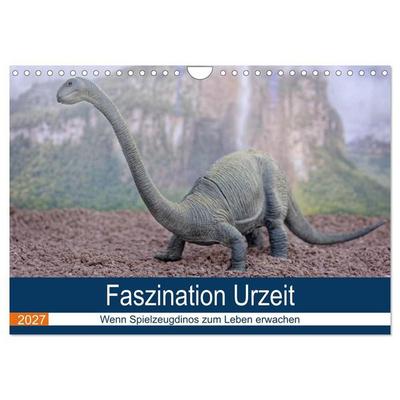 Faszination Urzeit - wenn Spielzeugdinos zum Leben erwachen (Wandkalender 2027 DIN A4 quer), CALVENDO Monatskalender