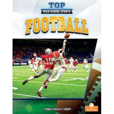 Football, Taschenbuch von Thomas Kingsley Troupe, Crabtree, 978-1-03-964726-8