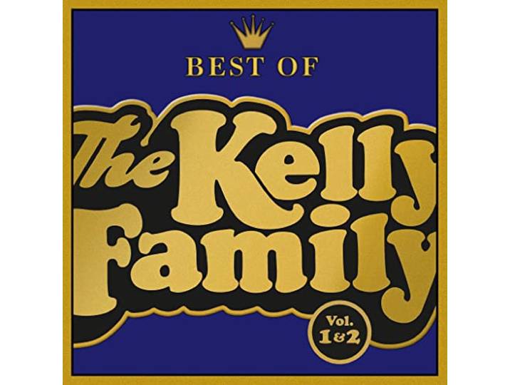 The Kelly Family: Best Of
