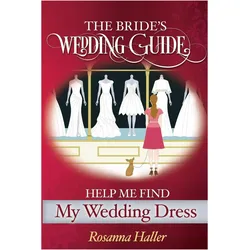 The B.R.I.D.E.S Wedding Guide, Ratgeber von Rosanna Haller