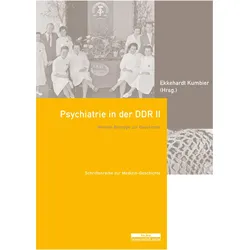 Psychiatrie in der DDR II, Fachbücher von Ekkehardt Kumbier