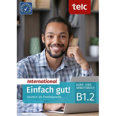 Einfach gut! International, Set von Milena Angioni,Ines Hälbig,Jessica Perl, Telc gGmbH, 978-3-910223-13-4