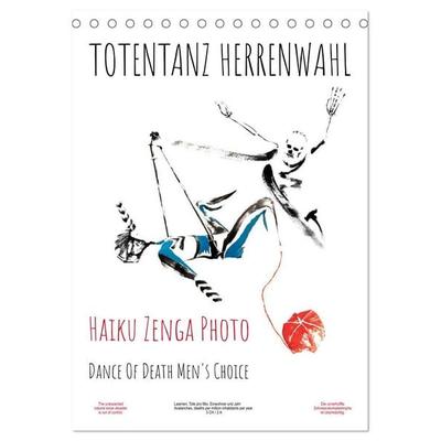 TOTENTANZ HERRENWAHL Haiku Zenga Photo DANCE OF DEATH MEN'S CHOICE (Tischkalender 2027 DIN A5 hoch), CALVENDO Monatskalender