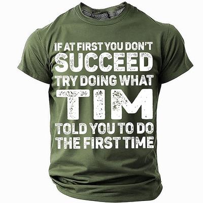 Herren Lustiges rotes Grafik T-Shirt - 'Wenn du beim ersten Mal nicht erfolgreich bist probiere was Tim dir beim ersten Mal gesagt hat' Wortspiel T-Shirt