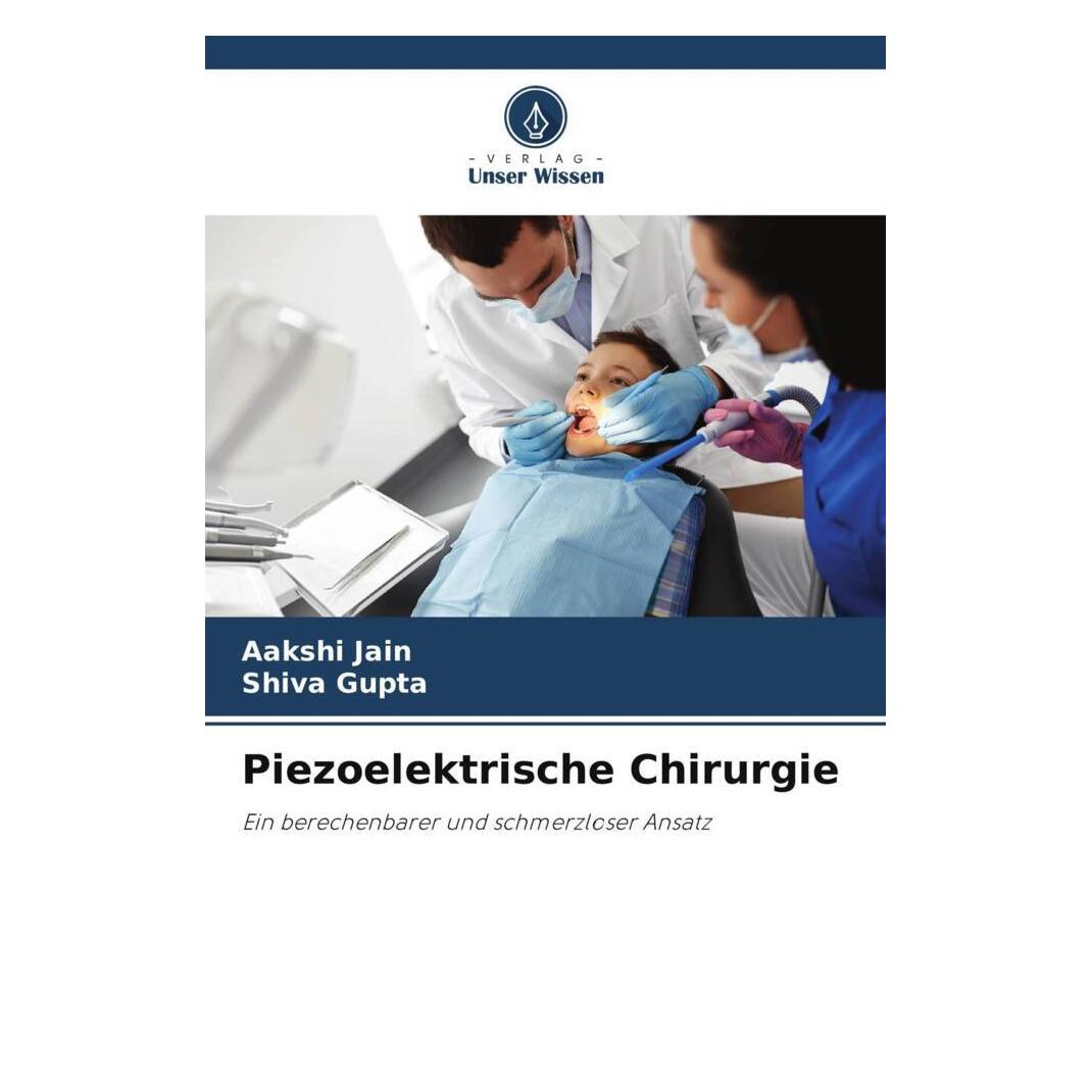 Unser Wissen Piezoelektrische Chirurgie (56878276)