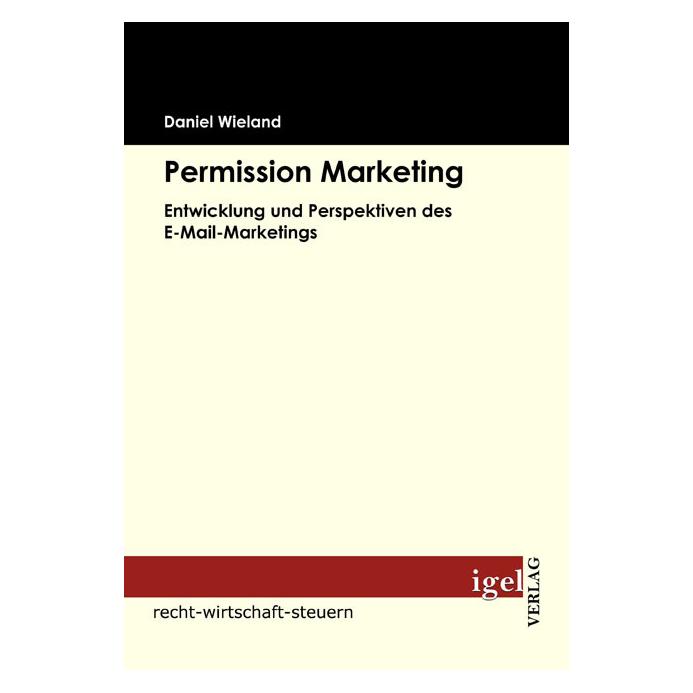 Igel Records Permission Marketing (Deutsch, Softcover, Daniel Wieland) (55197649)